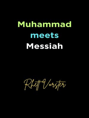 cover image of Muhammad meets Messiah